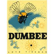 Dumbee by Tireman, Loyd S.; Yrisarri, Evelyn (ADP); Douglass, Ralph, 9780826356079