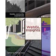 WebGL Insights by Cozzi; Patrick, 9781498716079