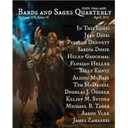 Bards and Sages Quarterly, April 2015 by Davis, Jean; Zahardis, James; Vlek, Aaron; Tager, Michael B.; Snyder, Kelsey M., 9781511576079