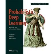 Probabilistic Deep Learning by Duerr, Oliver; Sick, Beate; Murina, Elvis, 9781617296079