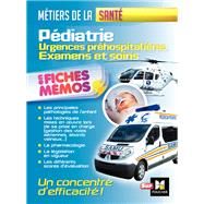 Pdiatrie - Urgences prhospitalires - Examens et soins by Pascal Bousquet; Lionel Degomme; Nolla Lod; Alexia Moreira, 9782216146079