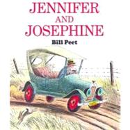 Jennifer and Josephine by Peet, Bill, 9780395296080