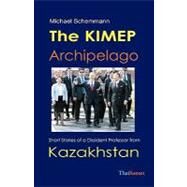 The Kimep Archipelago by Schemmann, Michael, 9781449576080