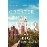 Greater than Ever by Daniel Doctoroff, 9781610396080