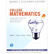 College Mathematics for Business, Economics, Life Sciences and Social Sciences Books a la Carte Edition by Barnett, Raymond A.; Ziegler, Michael R.; Byleen, Karl E.; Stocker, Christopher J., 9780134676081