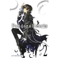 PandoraHearts, Vol. 2 by Mochizuki, Jun, 9780316076081