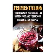 Fermentation by Green, Pamela, 9781523406081