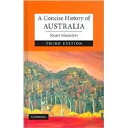 A Concise History of Australia by Stuart Macintyre, 9780521516082