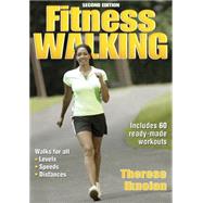 Fitness Walking - 2nd Edition by Iknoian, Therese, 9780736056083