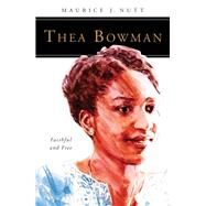 Thea Bowman by Nutt, Maurice J., 9780814646083