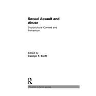 Sexual Assault and Abuse: Sociocultural Context of Prevention by Hess; Robert E, 9781138996083