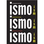 Ismo, Ismo, Ismo / Ism, Ism, Ism by Lerner, Jesse; Piazza, Luciano, 9780520296084