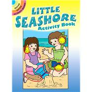 Little Seashore Activity Book by Pomaska, Anna, 9780486256085