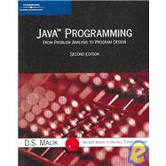 Java Programming: From Problem Analysis to Program Design, Second Edition by Malik, D. S., 9780619216085