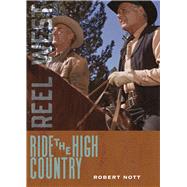 Ride the High Country by Robert Nott, 9780826366085