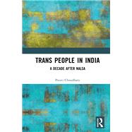 Trans People in India by Preeti Choudhary, 9781003616085