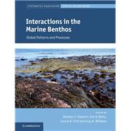 Interactions in the Marine Benthos Global Patterns and Processes by Hawkins, Stephen J.; Bohn, Katrin; Firth, Louise B.; Williams, Gray A., 9781108416085