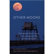 Other Moons by Ha, Quan Manh; Babcock, Joseph, 9780231196086