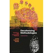 DECOLONIZING METHODOLOGIES by Smith, Linda Tuhiwai, 9781350346086