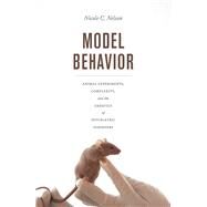 Model Behavior by Nelson, Nicole C., 9780226546087