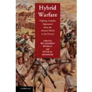 Hybrid Warfare by Murray, Williamson; Mansoor, Peter R., 9781107026087