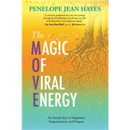 The Magic of Viral Energy by Hayes, Penelope Jean, 9781642796087