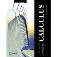 Thomas' Calculus, Multivariable by Hass, Joel R.; Heil, Christopher E.; Weir, Maurice D., 9780134606088