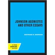 Johnson Agonistes and Other Essays by Bertrand H. Bronson, 9780520326088