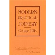 Modern Practical Joinery by Ellis, George, 9780941936088