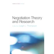 Negotiation Theory and Research by Thompson,Leigh L., 9781138006089