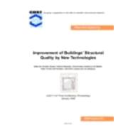 Improvement of Buildings' Structural Quality by New Technologies: Proceedings of the Final Conference of COST Action C12, 20-22 January 2005, Innsbruck, Austria by Mazzolani; Eng. Federico, 9780415366090