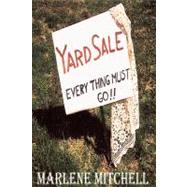 Yard Sale by Mitchell, Marlene; Strode, William, 9780977626090