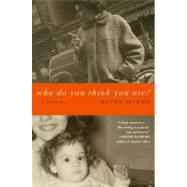 Who Do You Think You Are? : A Memoir by Myers, Alyse, 9781416566090