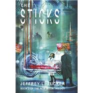 THE STICKS by Zucker, Jeffrey L., 9781667896090