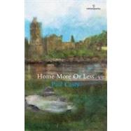 Home More or Less by Casey, Paul, 9781908836090