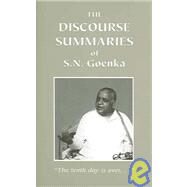 Discourse Summaries by Goenka, S. N., 9781928706090