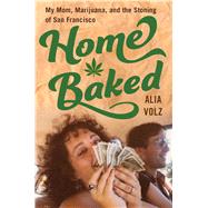 Home Baked by Volz, Alia, 9780358006091