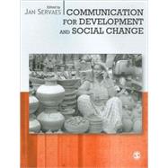 Communication for Development and Social Change by Jan Servaes, 9780761936091