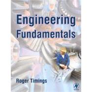 Engineering Fundamentals by Timings; Roger, 9780750656092