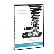 So the Next Generation Will Know by McDowell, Sean; Wallace, J. Warner, 9780830776092