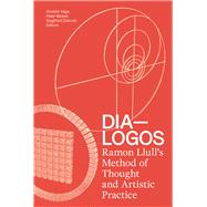 Dia-logos by Vega, Amador; Weibel, Peter; Zielinski, Siegfried, 9781517906092