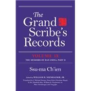The Grand Scribe's Records by Ch'Ien, Ssu-Ma; Nienhauser, William H., Jr.; Farmer, J. Michael; Giele, Enno; Haupt, Christiane, 9780253046093
