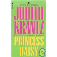 Princess Daisy A Novel by KRANTZ, JUDITH, 9780553256093