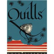 Quills by Tireman, Loyd; Yrisarri, Evelyn (ADP); Douglass, Ralph, 9780826356093