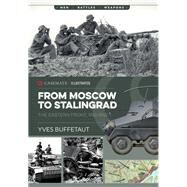 From Moscow to Stalingrad by Buffetaut, Yves, 9781612006093