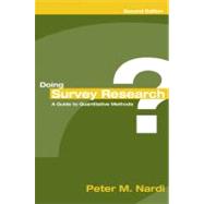 Doing Survey Research by Nardi, Peter M., 9780205446094