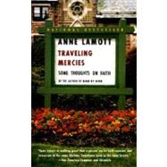 Traveling Mercies by LAMOTT, ANNE, 9780385496094