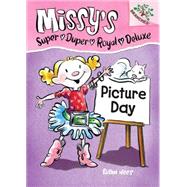 Picture Day: A Branches Book (Missy's Super Duper Royal Deluxe #1) by Nees, Susan, 9780545496094