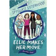 Ellie Makes Her Move by Kaye, Marilyn, 9780823446094