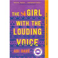 The Girl with the Louding Voice by ABI DARE, 9781524746094